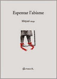 ESPENTAR L'ABISME | 9788417464141 | MOIGA, MIQUEL