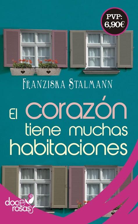 CORAZÓN TIENE MUCHAS HABITACIONES, EL | 9788490609620 | STALMANN, FRANZISCA