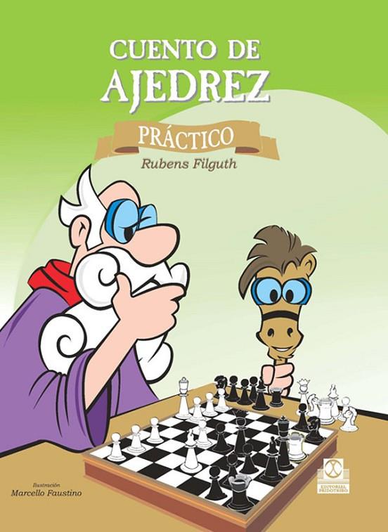 CUENTO DE AJEDREZ PRÁCTICO | 9788480191432 | FILGUTH, RUBENS