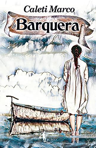 BARQUERA, LA | 9788412345407 | MARCO, CALETI