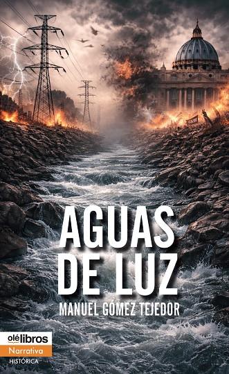AGUAS DE LUZ | 9791387951511 | GÓMEZ TEJEDOR, MANUEL