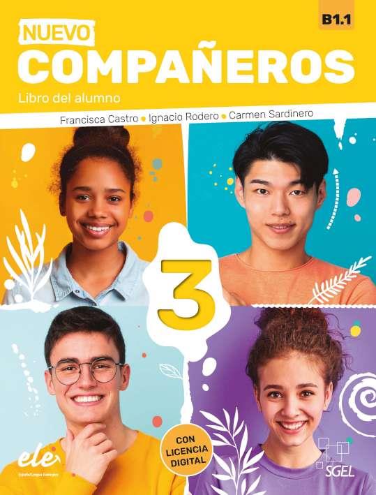 NUEVO COMPAÑEROS 3 LIBRO DEL ALUMNO + LICENCIA DIGITAL | 9788417730512 | CASTRO VIUDEZ, FRANCISCA