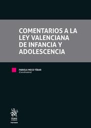 COMENTARIOS A LA LEY VALENCIANA DE INFANCIA Y ADOLESCENCIA | 9788411305129 | MECO TEBAR, FABIOLA