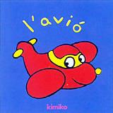 AVIO, L' | 9788495150578 | KIMIKO