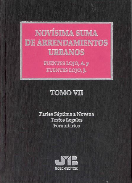 NOVISIMA SUMA DE ARRENDAMIENTOS URBANOS, 7 TOMOS | 9788476987803 | FUENTES LOJO, J. / FUENTES LOJO, A.