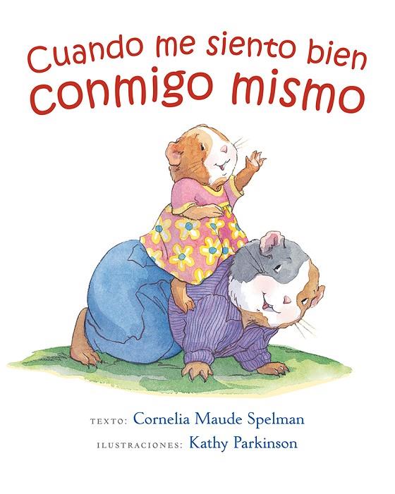 CUANDO ME SIENTO BIEN CONMIGO MISMO | 9788491450696 | MAUDE SPELMAN, CORNELIA
