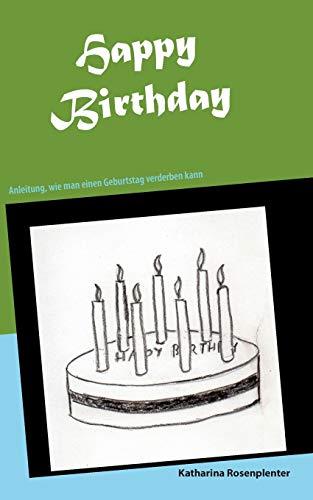 HAPPY BIRTHDAY | 9783749453375 | ROSENPLENTER, KATHARINA