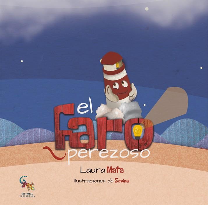 FARO PEREZOSO, EL | 9788416900718 | MATA ROMÁN, LAURA