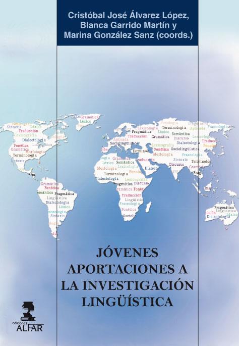 JÓVENES APORTACIONES A LA INVESTIGACIÓN LINGÜÍSTICA | 9788478985753 | DIVERSOS AUTORS