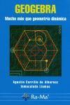 GEOGEBRA | 9788478979394 | CARRILLO DE ALBORNOZ, AGUSTÍN