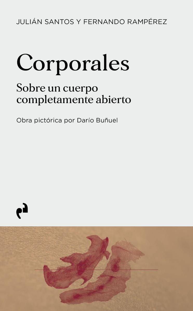 CORPORALES | 9788410065987 | RAMPÉREZ, FERNANDO / SANTOS, JULIÁN