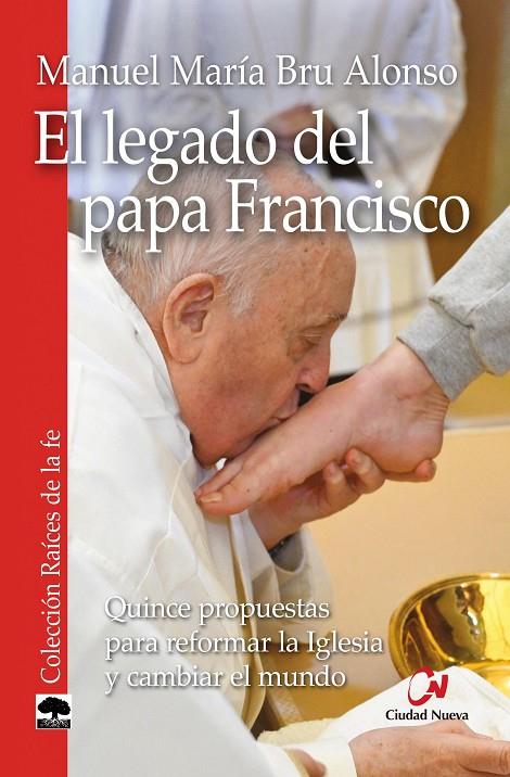LEGADO DEL PAPA FRANCISCO, EL | 9788497156790 | BRU ALONSO, MANUEL MARIA