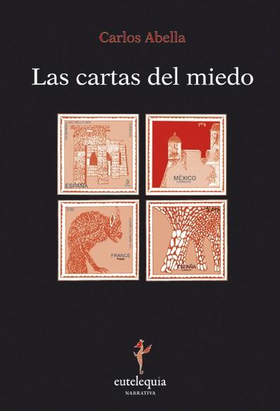 CARTAS DEL MIEDO, LAS | 9788493944322 | ABELLA, CARLOS