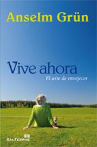 VIVE AHORA | 9788429318913 | GRÜN, ANSELM