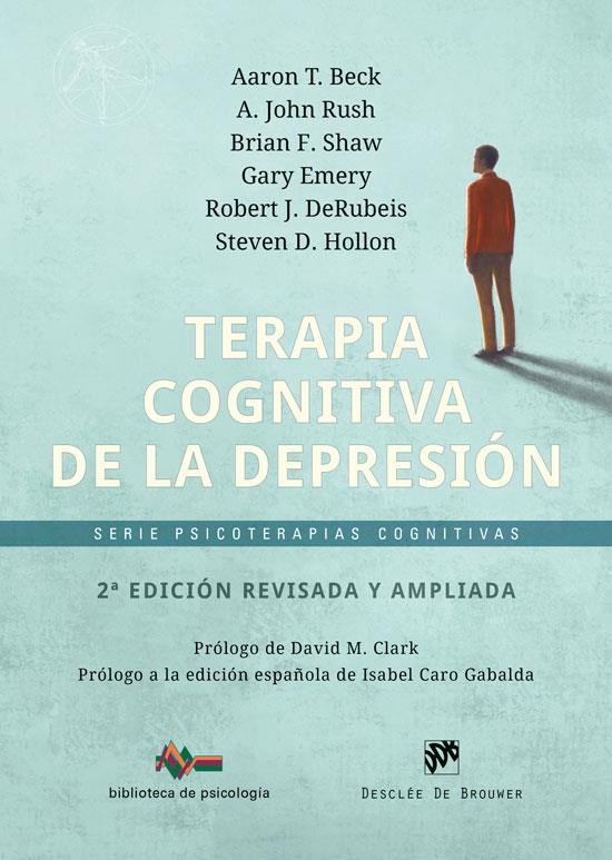TERAPIA COGNITIVA DE LA DEPRESIÓN (2ª ED) | 9788433039873 | BECK, AARON T. / RUSH, A. JOHN