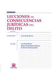 LECCIONES DE CONSECUENCIAS JURÍDICAS DEL DELITO | 9788490046562 | LUIS GRACIA MARTÍN/MIGUEL ÁNGEL BOLDOVA PASAMAR/Mª CARMEN ALASTUEY DOBÓN
