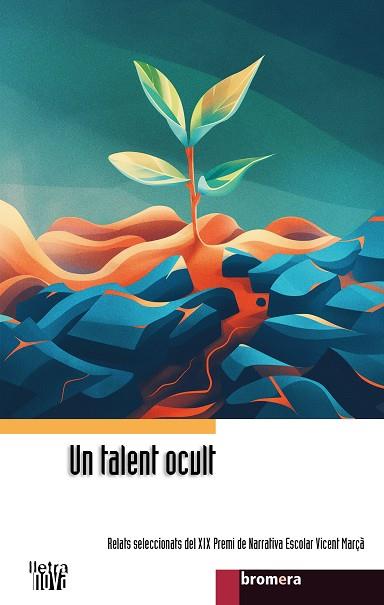 TALENT OCULT, UN | 9788413586748 | DIVERSOS AUTORS