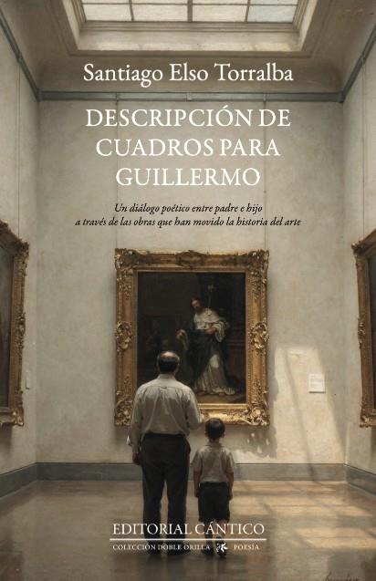DESCRIPCIÓN DE CUADROS PARA GUILLERMO | 9791388017391 | ELSO TORRALBA, SANTIAGO