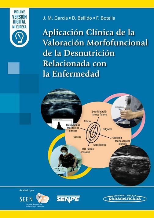 APLICACIÓN CLÍNICA DE VALORACIÓN MORFOFUNCIONAL DE DESNUTRICIÓN RELACIONADA CON LA ENFERMEDAD | 9788411063463 | GARCIA