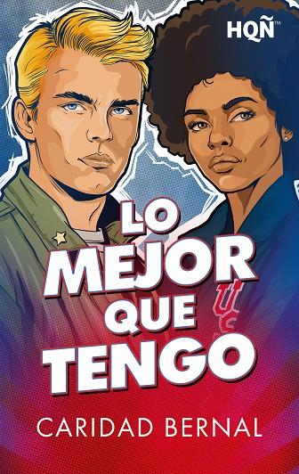 LO MEJOR QUE TENGO | 9791370009748 | BERNAL, CARIDAD