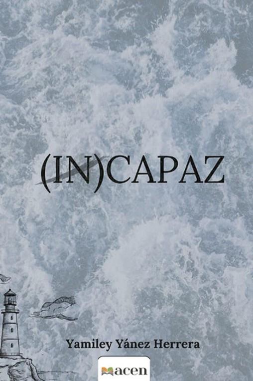 (IN)CAPAZ | 9791387514136 | YÁNEZ HERRERA, YAMILEY