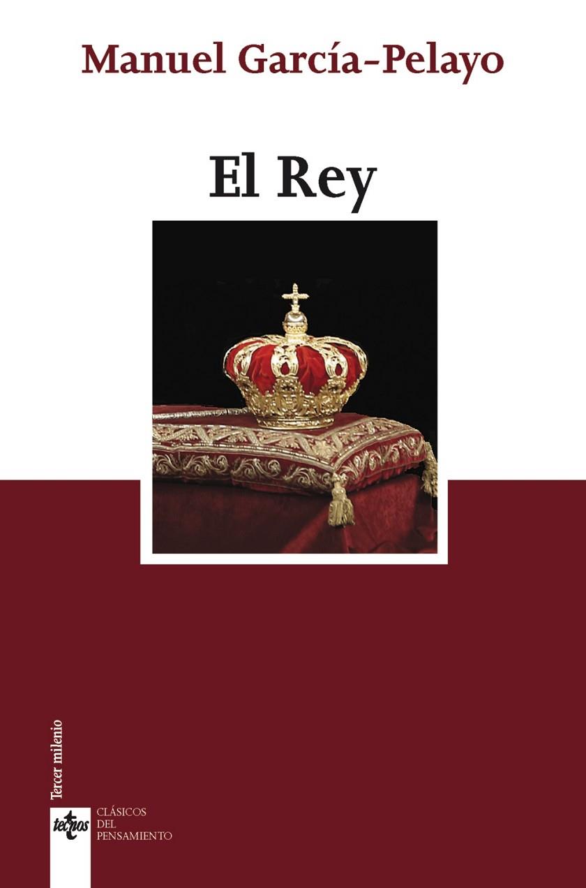 REY, EL | 9788430991884 | GARCÍA-PELAYO, MANUEL