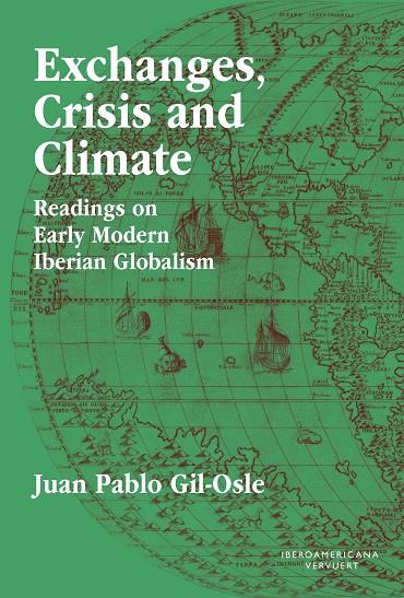 EXCHANGES, CRISIS AND CLIMATE | 9788491923879 | GIL-OSLE, JUAN PABLO