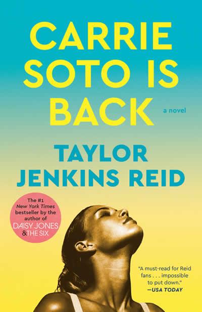 CARRIE SOTO IS BACK | 9780593158708 | REID, TAYLOR JENKINS
