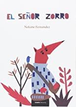 SEÑOR ZORRO, EL | 9788416791170 | FERNANDEZ, NEKANE