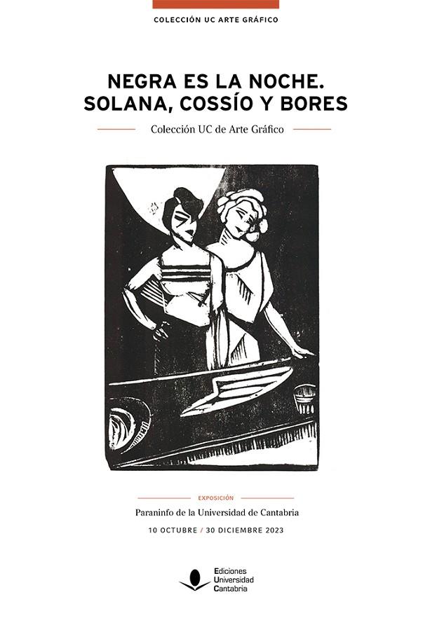 NEGRA ES LA NOCHE. SOLANA, COSSÍO Y BORES | 9788419024589 | EXPOSICIONES, ÁREA