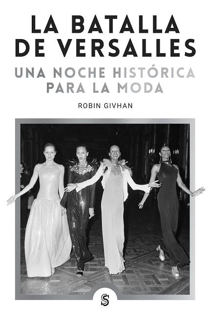 BATALLA DE VERSALLES, LA | 9788412447064 | GIVHAN, ROBIN