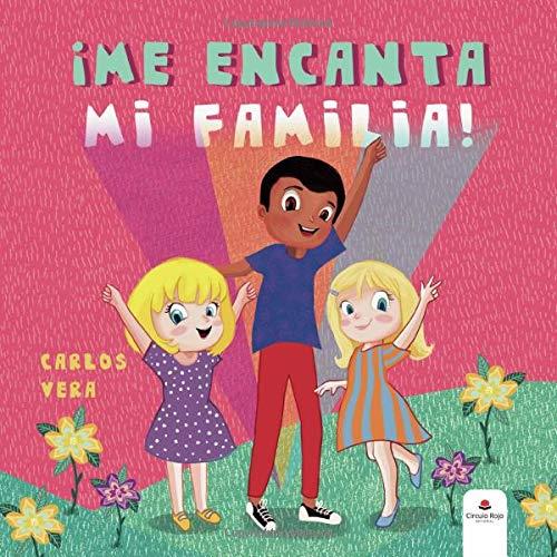ME ENCANTA MI FAMILIA | 9788413633374 | VERA, CARLOS