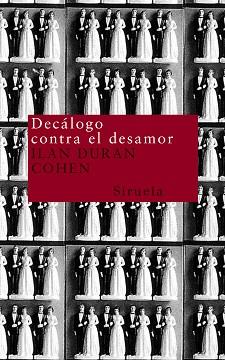 DECALOGO CONTRA EL DESAMOR | 9788478447756 | DURAN, ILAN