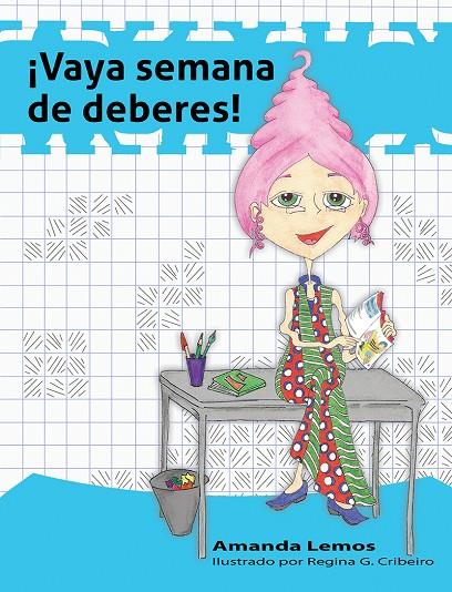 VAYA SEMANA DE DEBERES! | 9788494318832 | LEMOS, AMANDA