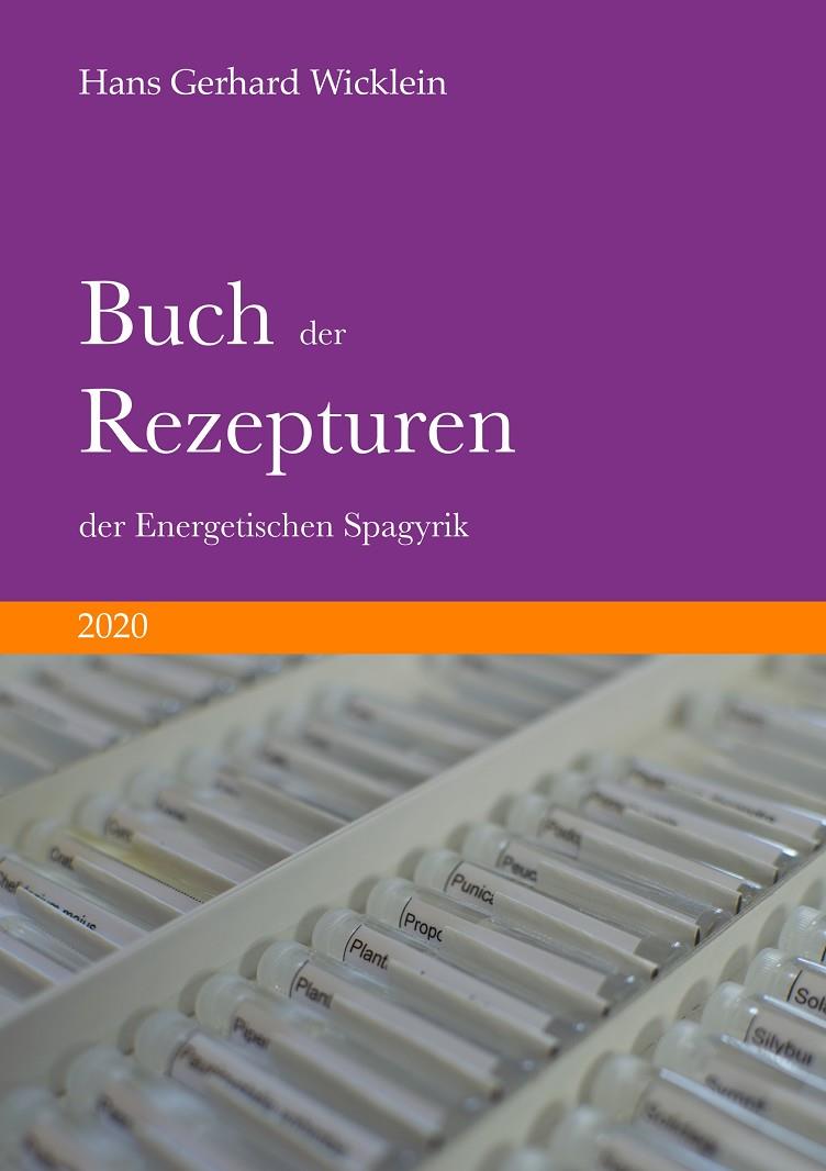 BUCH DER REZEPTUREN DER ENERGETISCHEN SPAGYRIK | 9783751902588 | WICKLEIN, HANS GERHARD