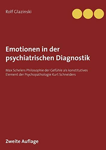 EMOTIONEN IN DER PSYCHIATRISCHEN DIAGNOSTIK | 9783750417731 | GLAZINSKI, ROLF