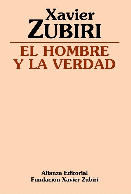 HOMBRE Y LA VERDAD, EL | 9788420690582 | ZUBIRI, XAVIER