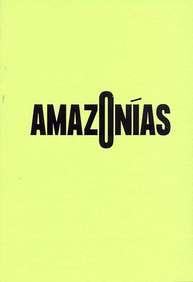 AMAZONÍAS | 9788412022001 | LERNER, SHARON/Y OTROS