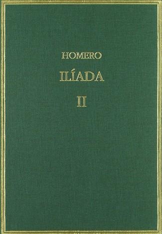 ILIADA. VOL II. CANTOS IV-IX | 9788400077501 | HOMERO