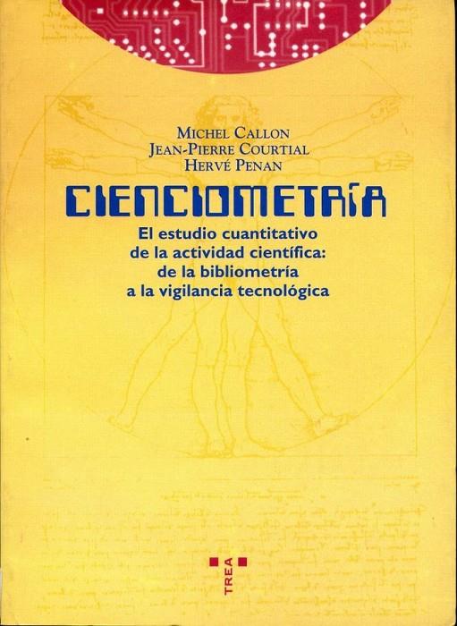CIENCIOMETRÍA | 9788487733949 | CALLON, MICHAEL / COURTIAL, JEAN-PIERRE