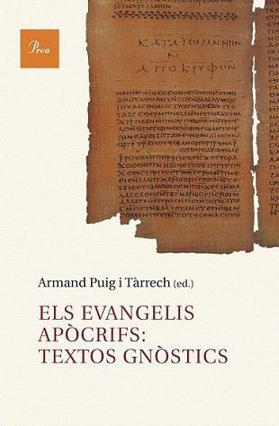 EVANGELIS APÒCRIFS GNÒSTICS | 9788482569307 | PUIG, ARMAND