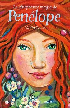 CHISPEANTE MAGIA DE PENÉLOPE, LA | 9788417308131 | ZINCK, VALIJA