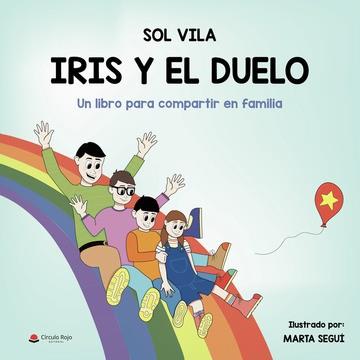 IRIS Y EL DUELO | 9788411599405 | VILA NICOLÁS, SOL
