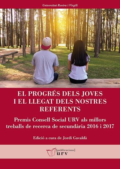 PROGRÉS DELS JOVES I EL LLEGAT DELS NOSTRES REFERENTS, EL | 9788484246787 | VARIOS AUTORES