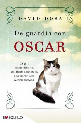 DE GUARDIA CON ÓSCAR | 9788415140313 | DOSA, DAVID