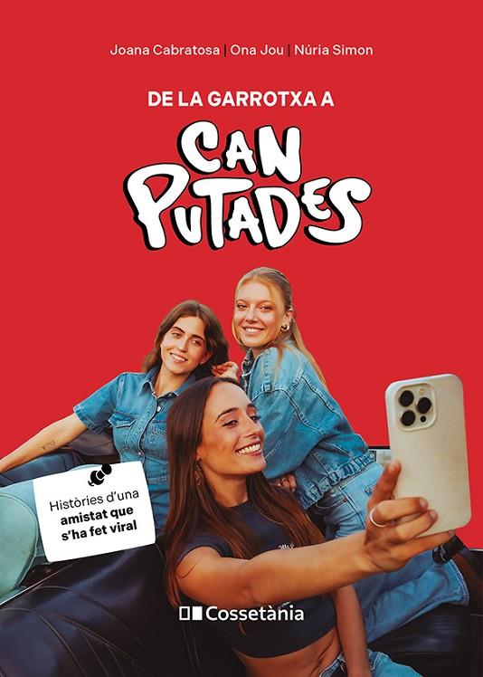 DE LA GARROTXA A CAN PUTADES | 9788413564814 | CABRATOSA PONS, JOANA / JOU OLIVERAS, ONA / SIMON ASPARÓ, NÚRIA
