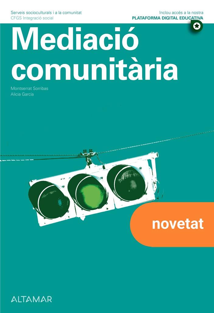 MEDIACIÓ COMUNITARIA | 9788419780744 | M. SORRIBAS, A. GARCÍA