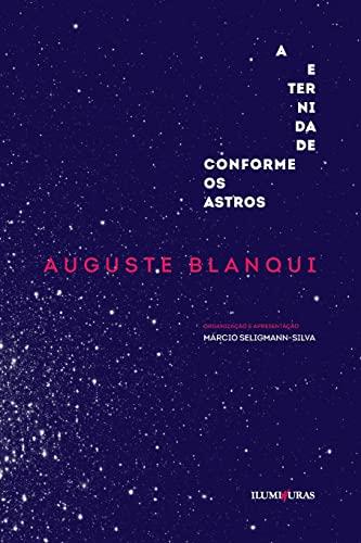 A ETERNIDADE CONFORME OS ASTROS | 9788573215809 | BLANQUI, AUGUSTE