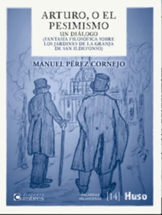 ARTURO, O EL PESIMISMO | 9788412435696