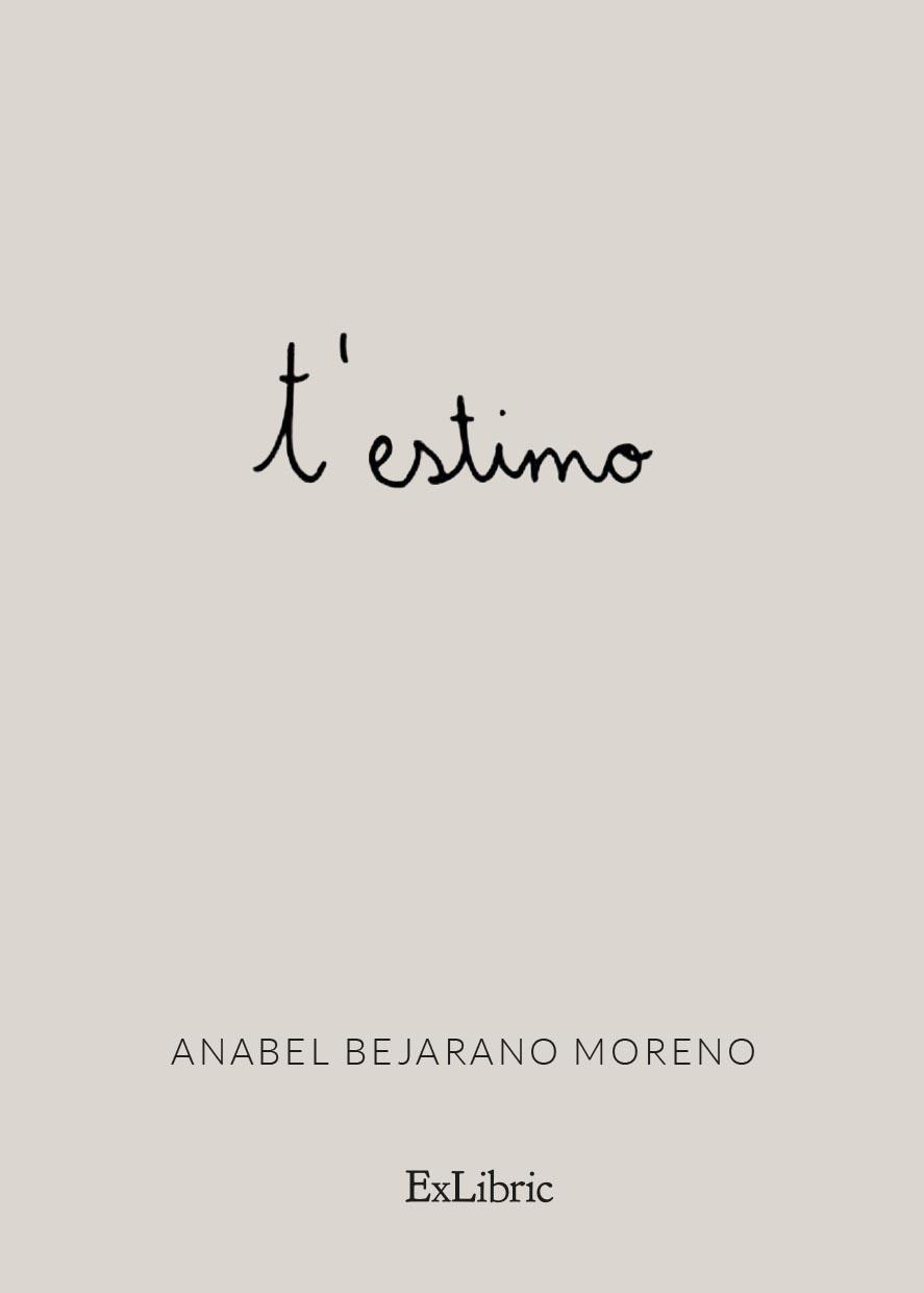 T'ESTIMO | 9788419269270 | BEJARANO MORENO, ANABEL